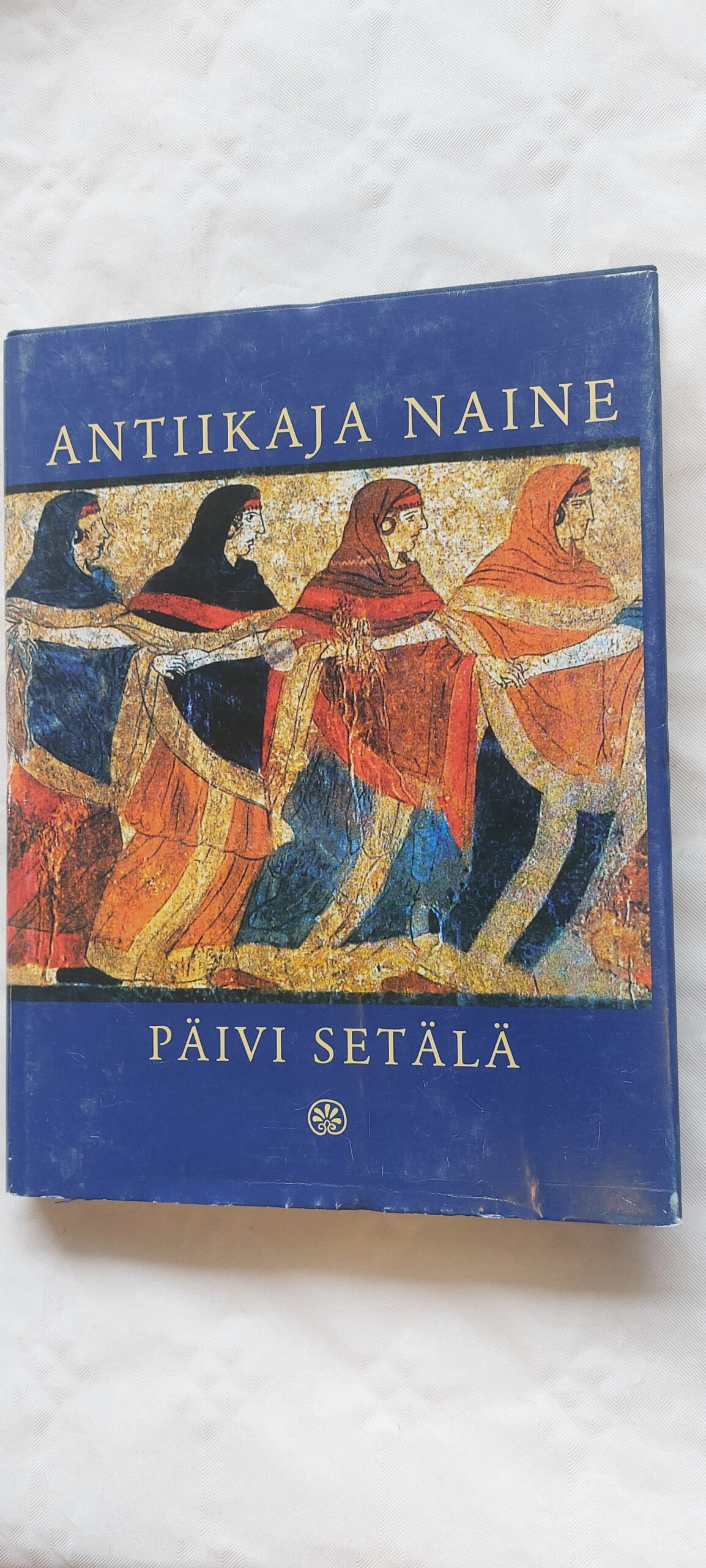 Antiikaja naine. Päivi Setälä. 2001