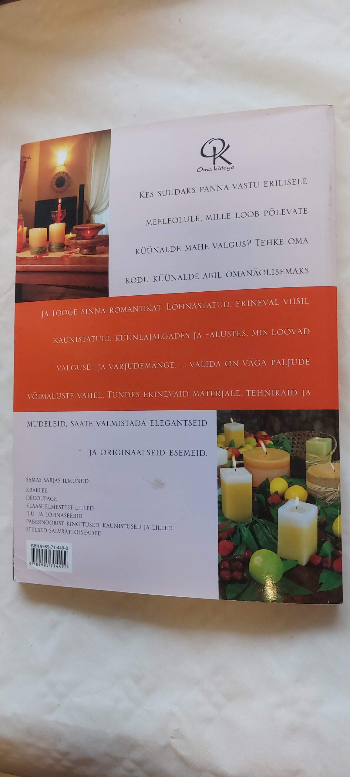 Küünlad. Valmistamine Kaunistamine. 2005 - Image 4