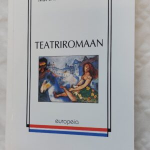 Teatriromaan. Mihail Bulgakov. 1997