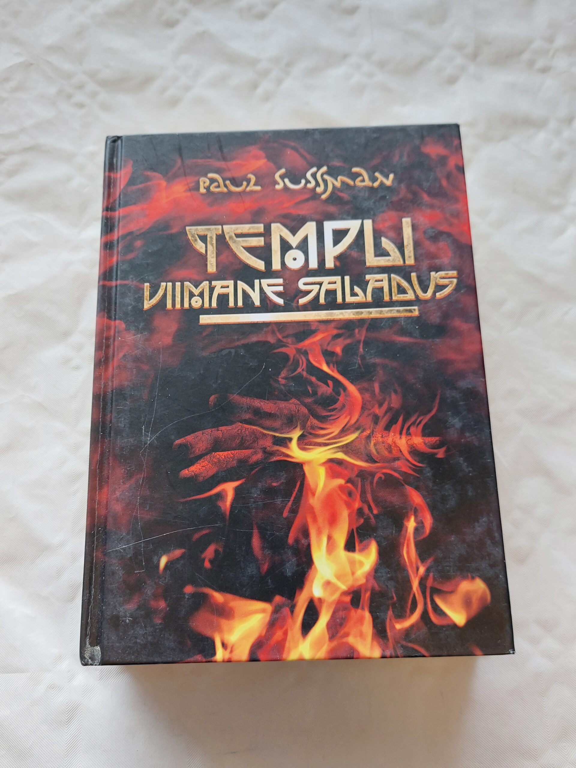 Templi viimane saladus. Paul Sussman. 2006