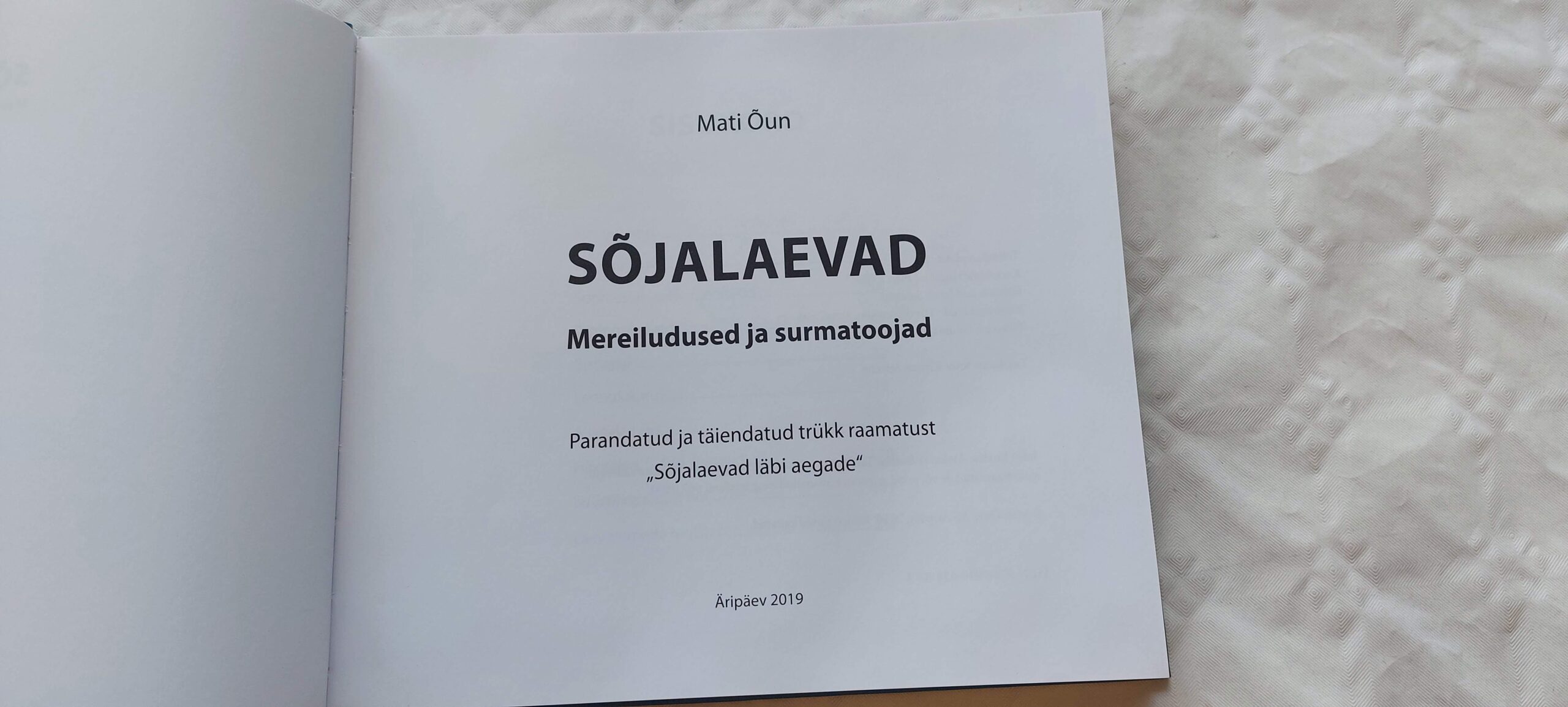 Sõjalaevad. Mereiludused ja surmatoojad. Mati Õun. 2019 - Image 2