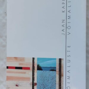 Võimaluste võimalikkus. Jaan Kaplinski. 1997