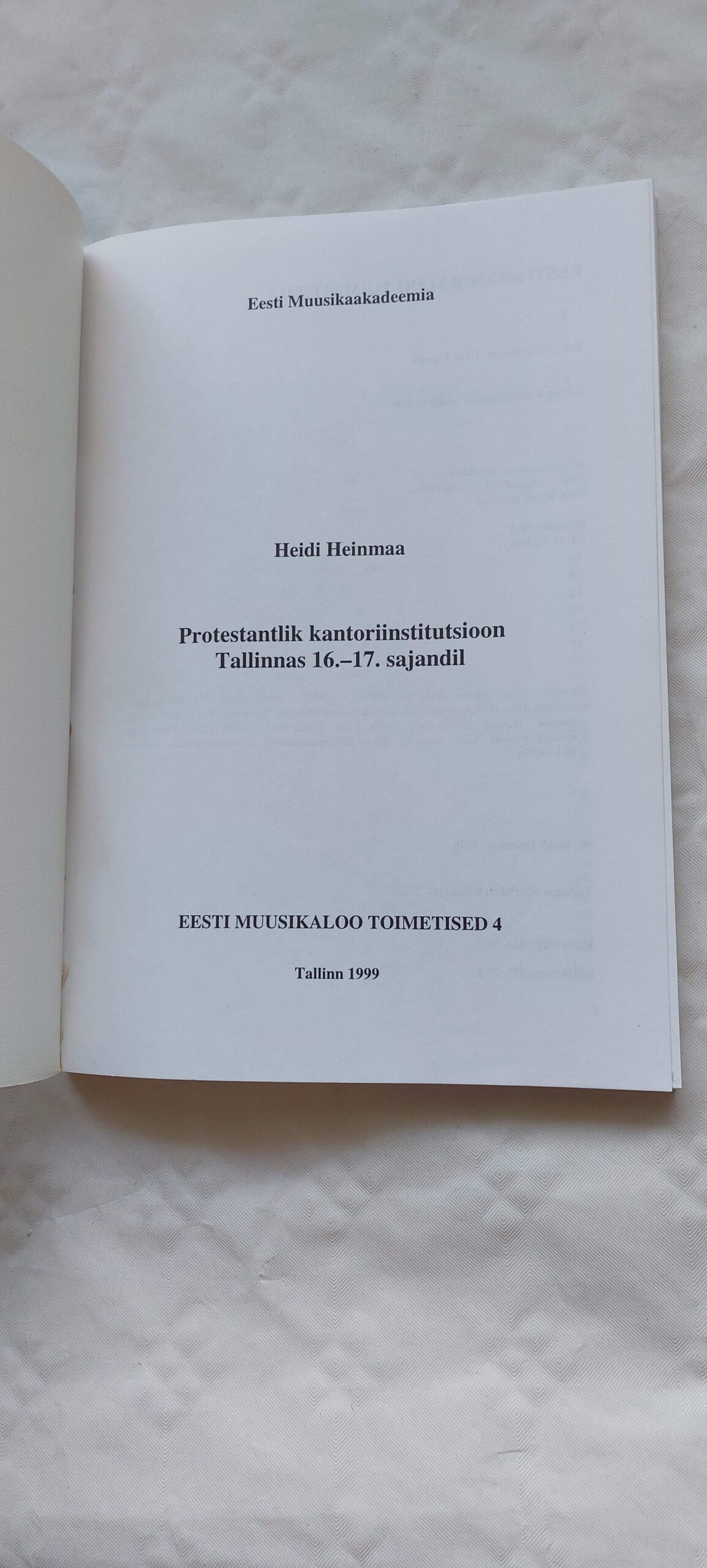 Protestantlik kantoriinstitutsioon Tallinnas 16.-17. sajandil. Heidi Heinmaa. 1999 - Image 2