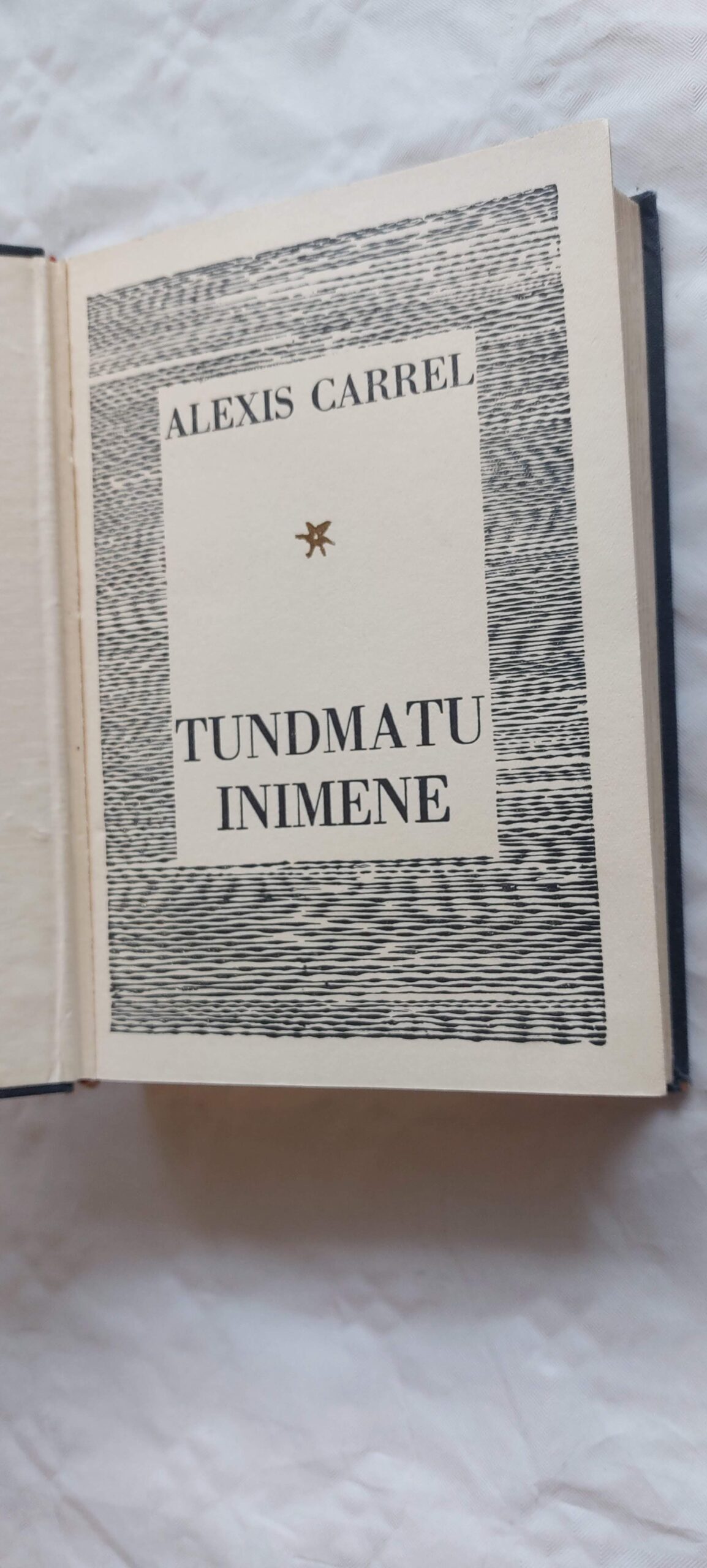 Tundmatu inimene. Alexis Carrel. 1938