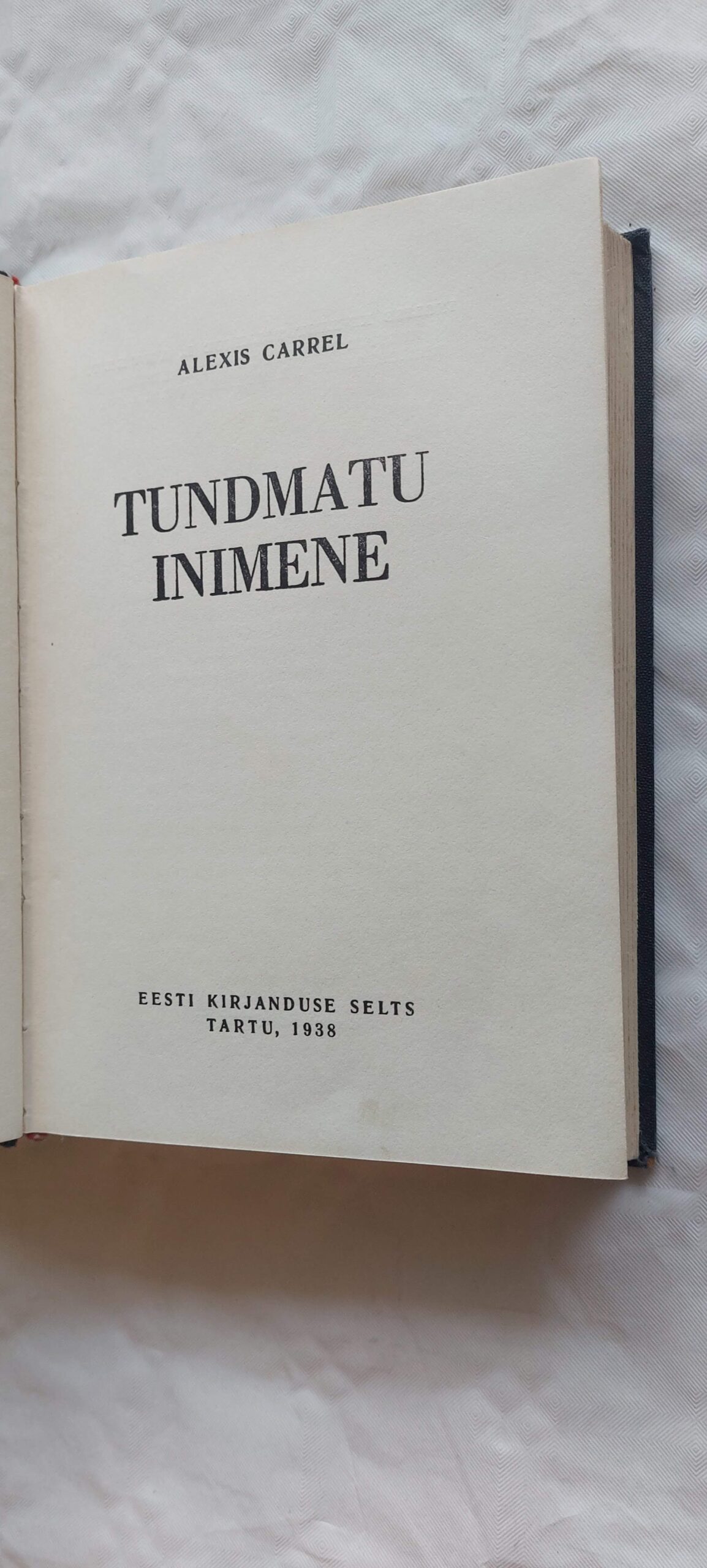 Tundmatu inimene. Alexis Carrel. 1938 - Image 4