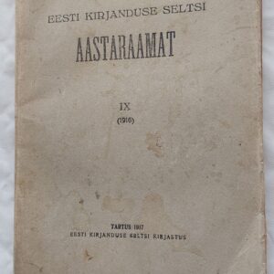 Eesti kirjanduse seltsi aastaraamat IX (1916).