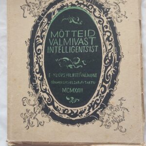 Mõtteid valmivast intelligentsist. 1913