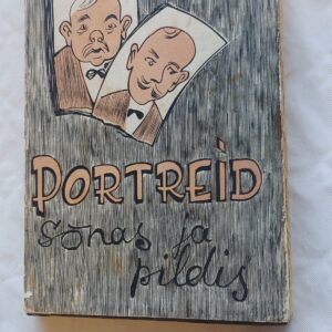 Portreid sõnas ja pildis I. Romulus Tiitus. 1935