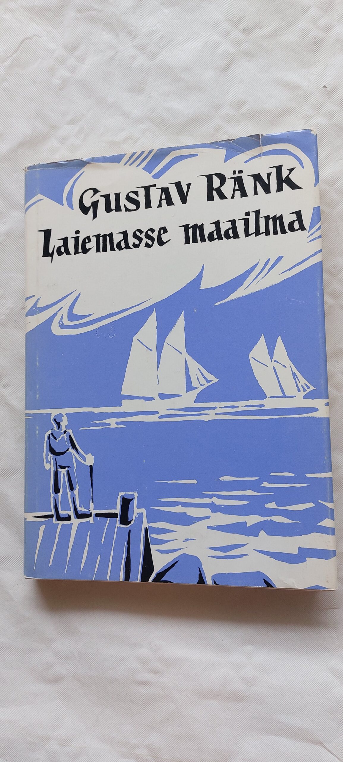 Laiemasse maailma. Gustav Ränk. 1988