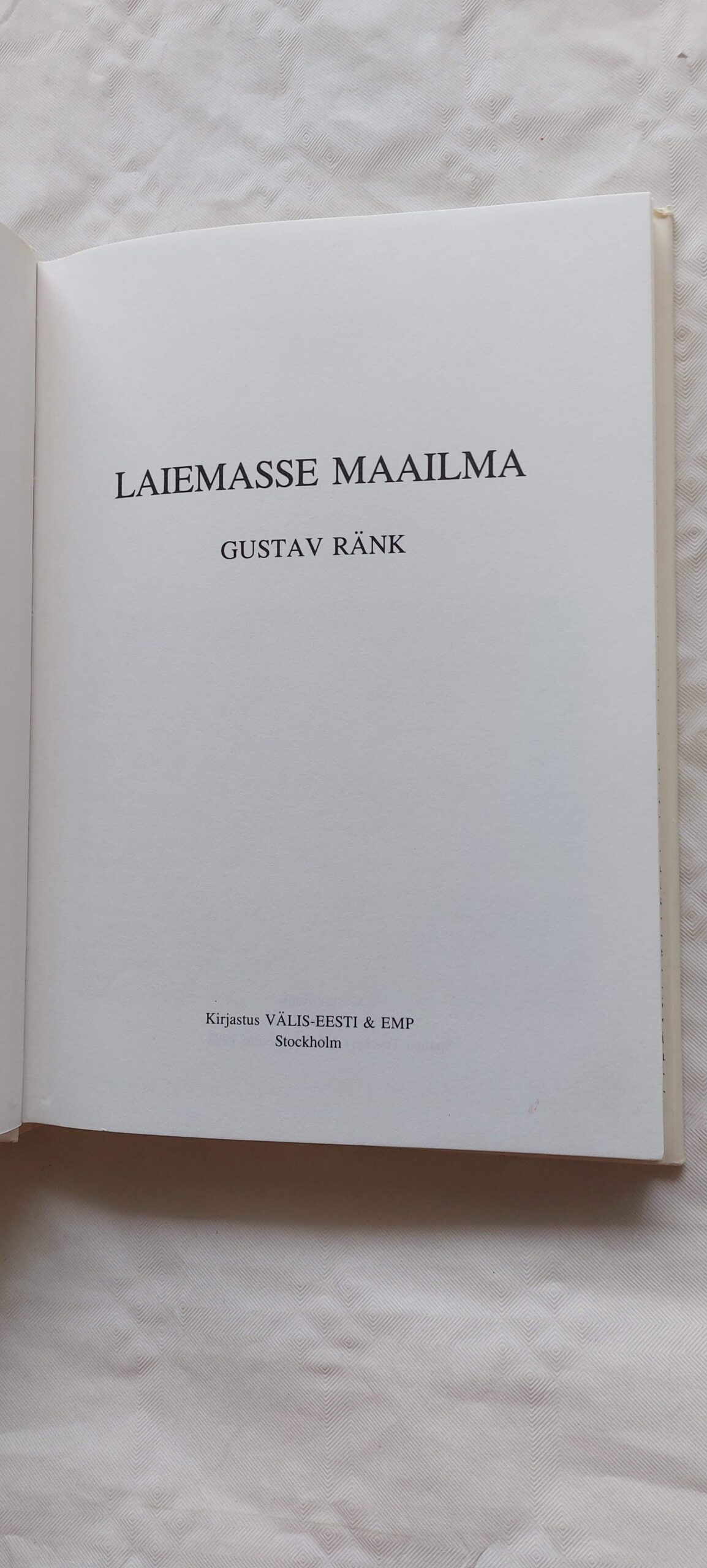 Laiemasse maailma. Gustav Ränk. 1988 - Image 2