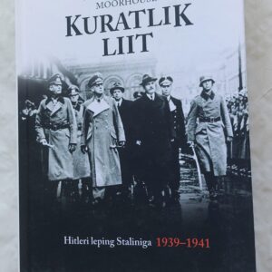 Kuratlik liit. Roger Moorhouse. 2015