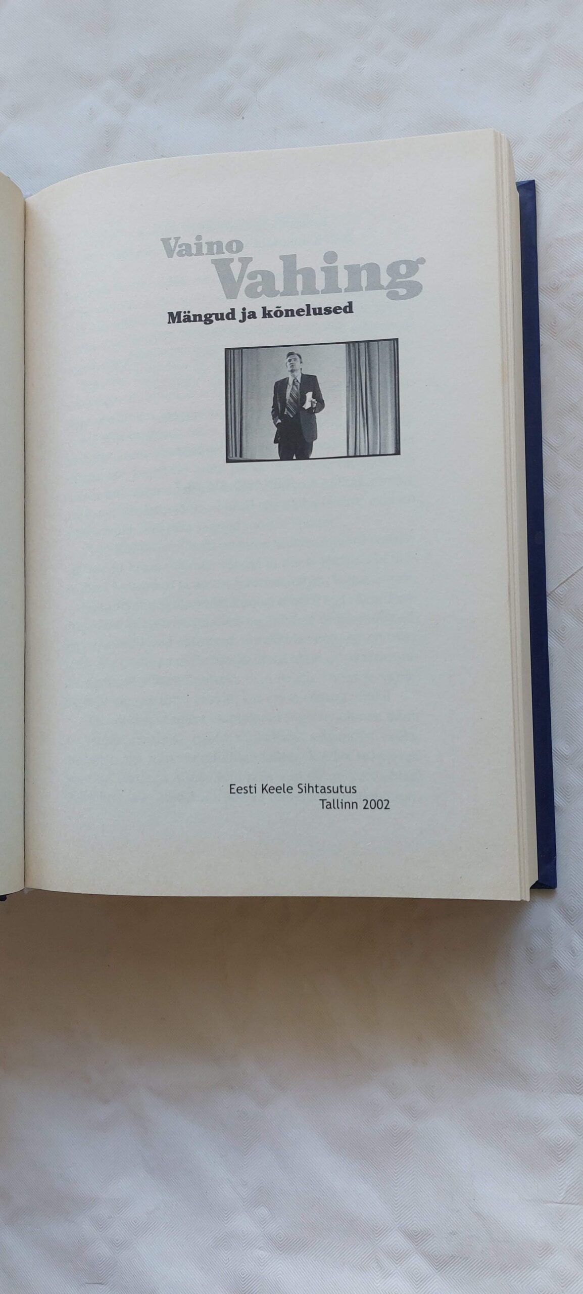 Mängud ja kõnelused. Vaino Vahing. 2002 - Image 2