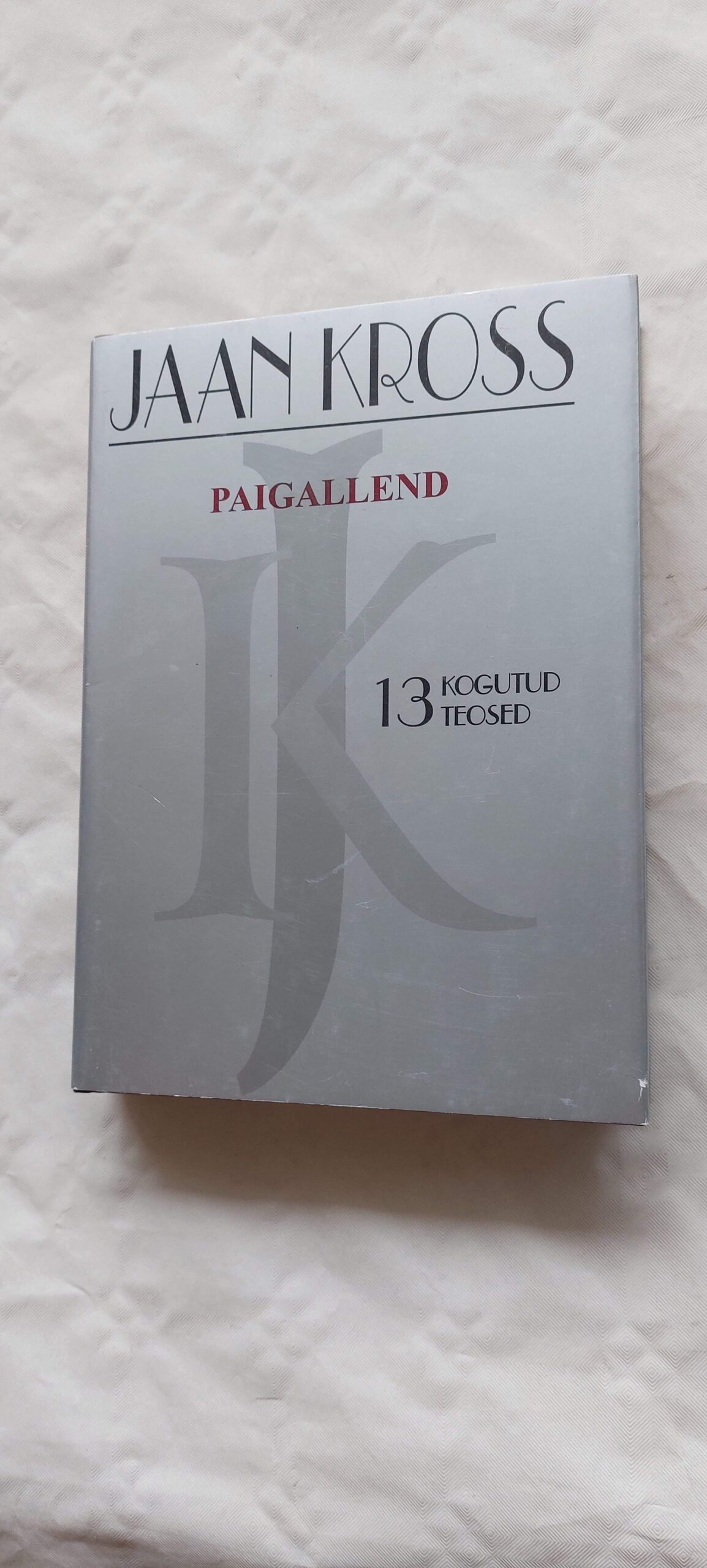 Paigallend. Jaan Kross. 2022