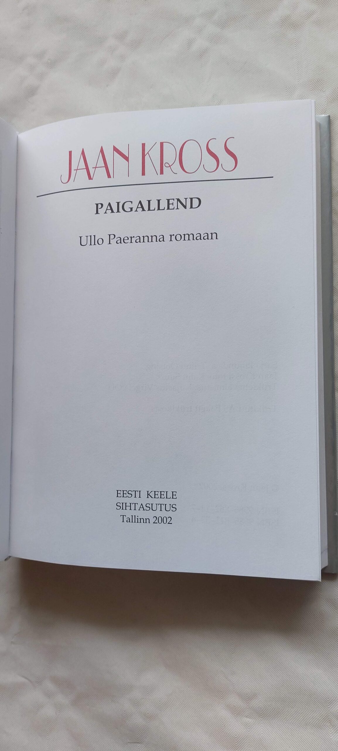 Paigallend. Jaan Kross. 2022 - Image 3