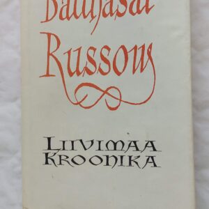 Liivimaa kroonika. Balthasar Russow. 1993