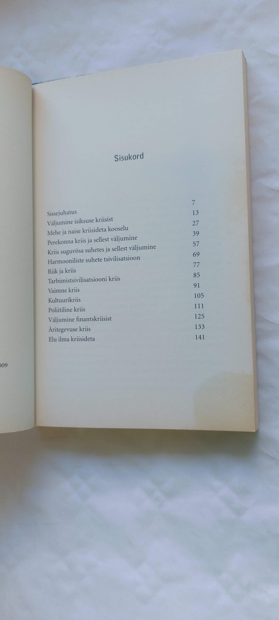Kriisid. Anatoli Nekrassov. 2009 - Image 3