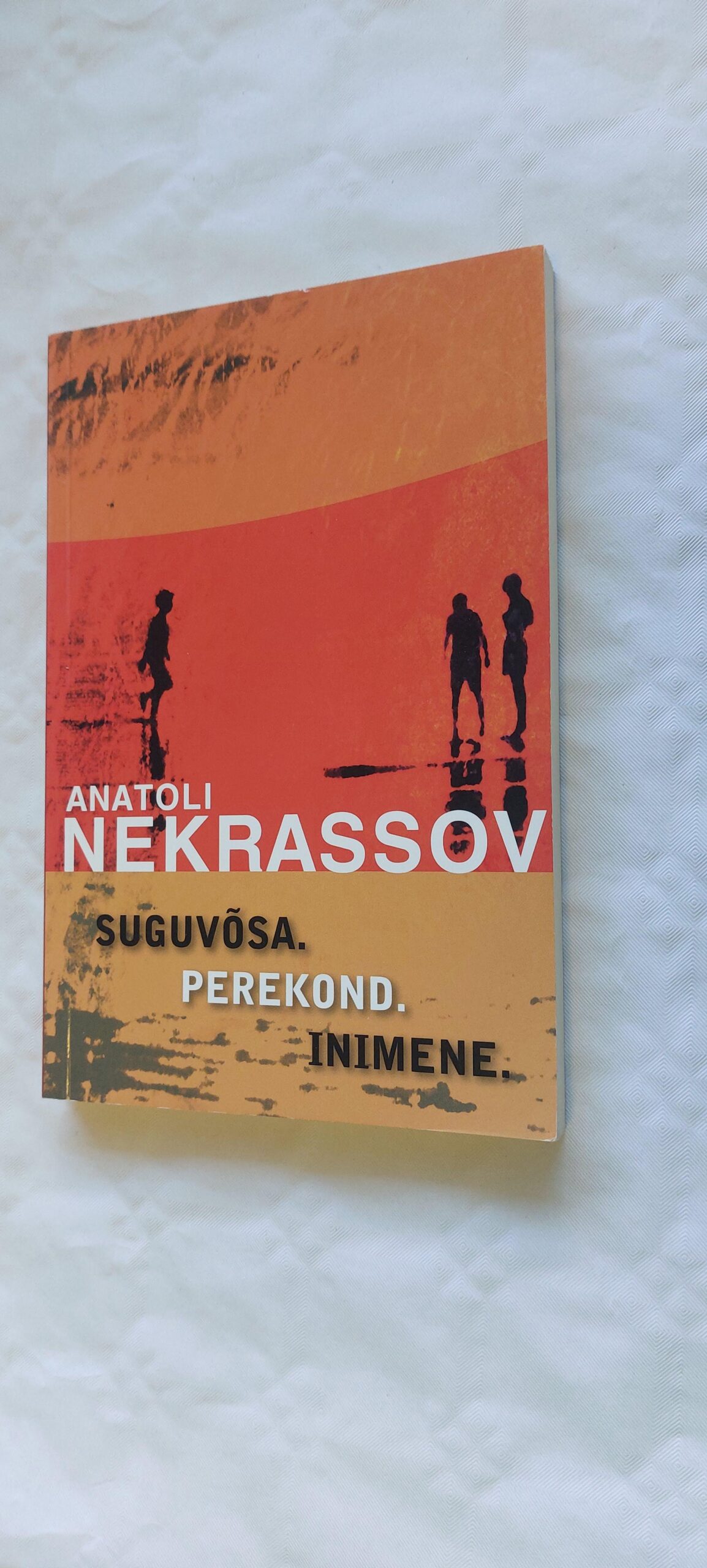 Suguvõsa. Perekond. Inimene. Anatoli Nekrassov. 2008