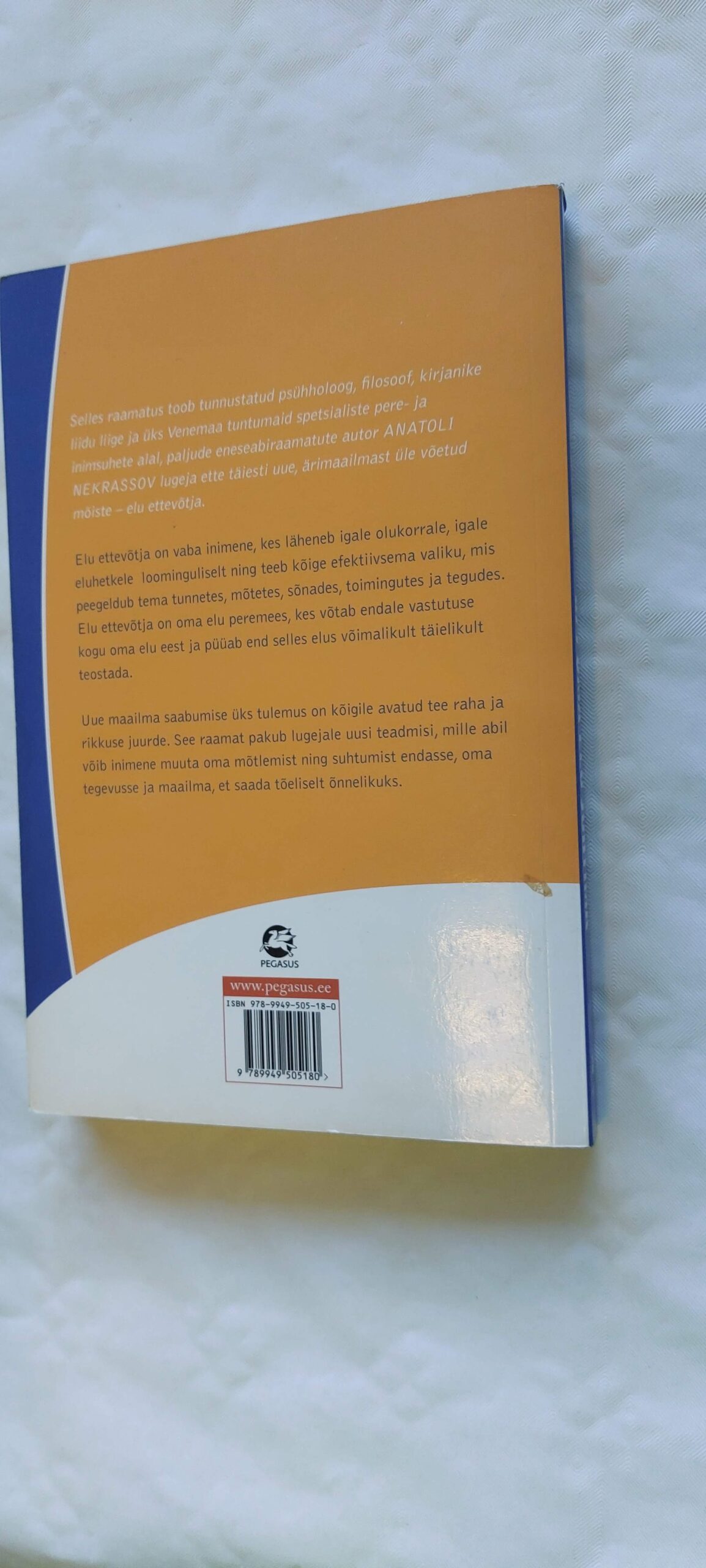 Õpi oma elu juhtima. Anatoli Nekrassov. 2012 - Image 6