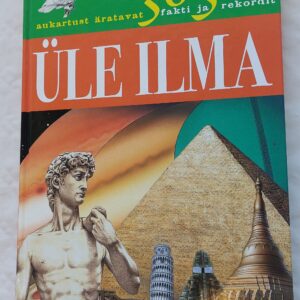 365 aukartust äratavat fakti ja rekordit üle ilma. 2008