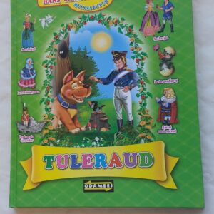 Tuleraud. Hans Christian Andersen. 2013