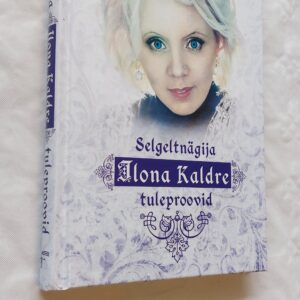 Selgeltnägija Ilona Kladre tuleproovid.