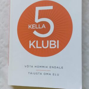 Kella 5 klubi. Robin Sharma. 2019