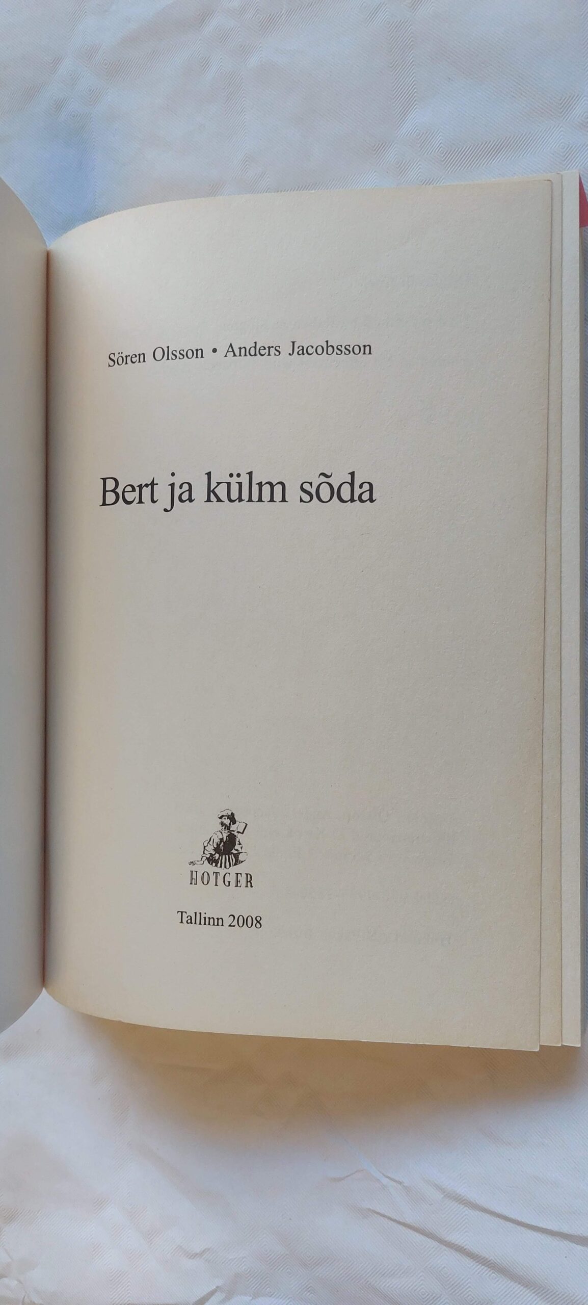 Bert ja külm sõda. Sören Olsson, Anders Jacobsson. 2008 - Image 2