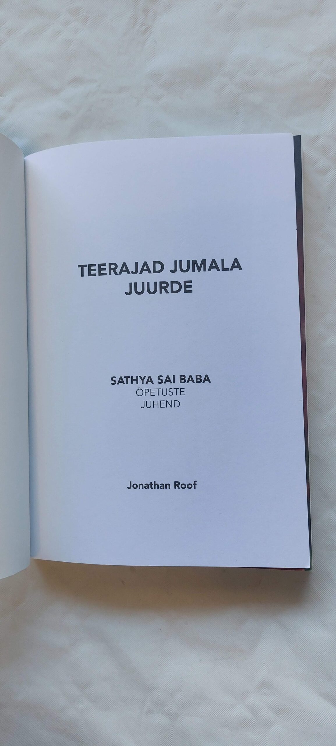 Teerajad jumala juurde. Jonathan Roof. 2016 - Image 2