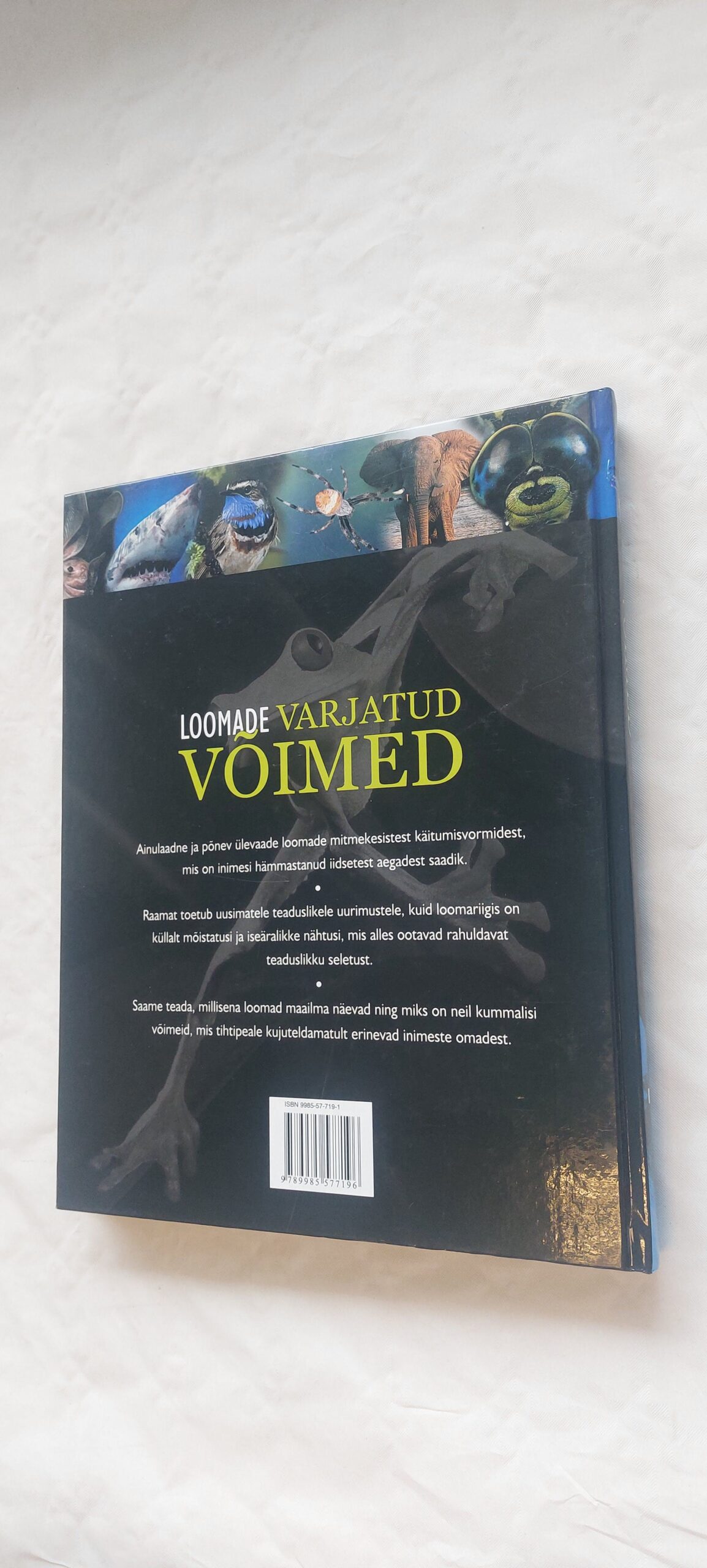 Loomade varjatud võimed. Dr. Karl P. N. Shuker. 2005 - Image 5