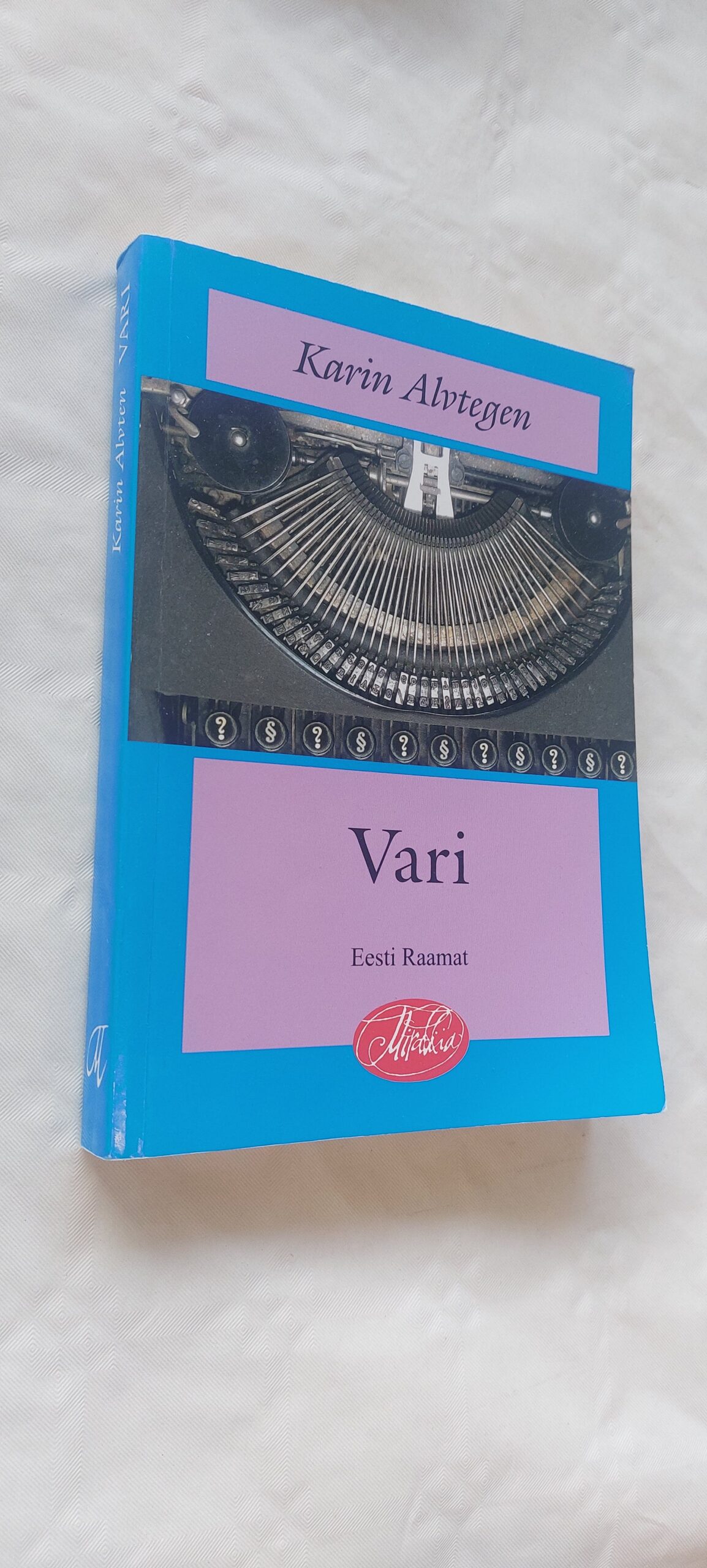 Vari. Karin Alvtegen. 2008