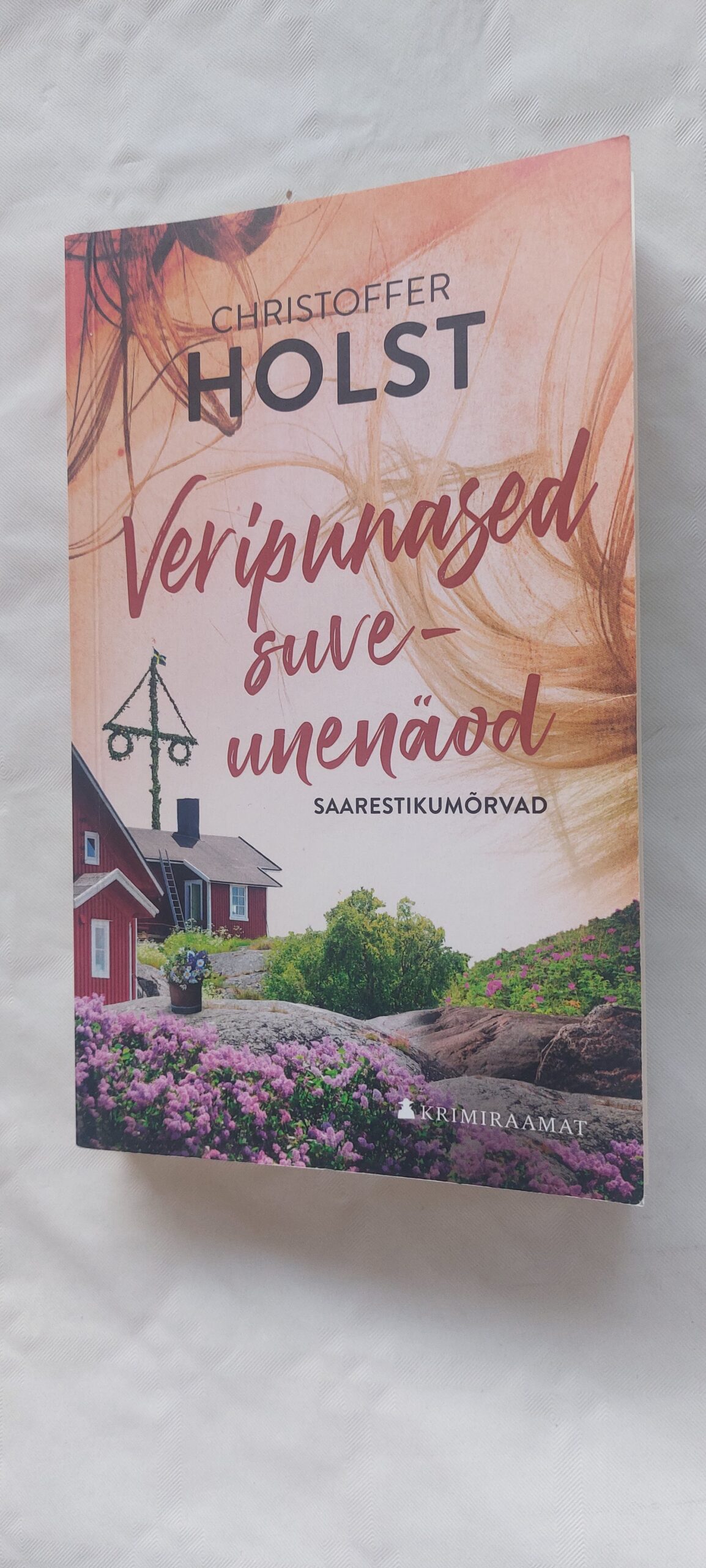 Veripunased suveunenäod. Christoffer Holst. 2021