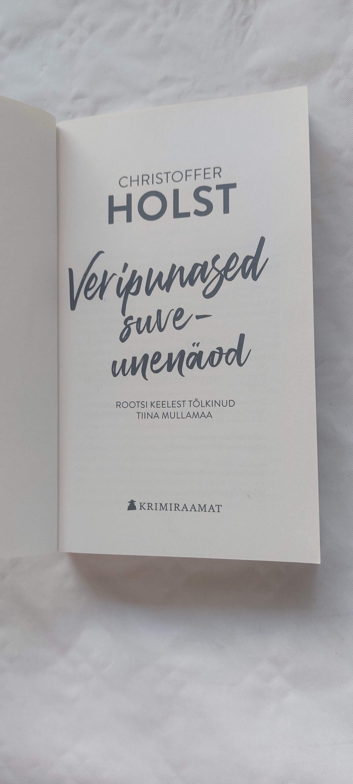 Veripunased suveunenäod. Christoffer Holst. 2021 - Image 3