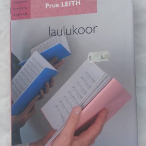 Laulukoor. Prue Leith. 2010