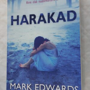 Harakad. Mark Edwards. 2019