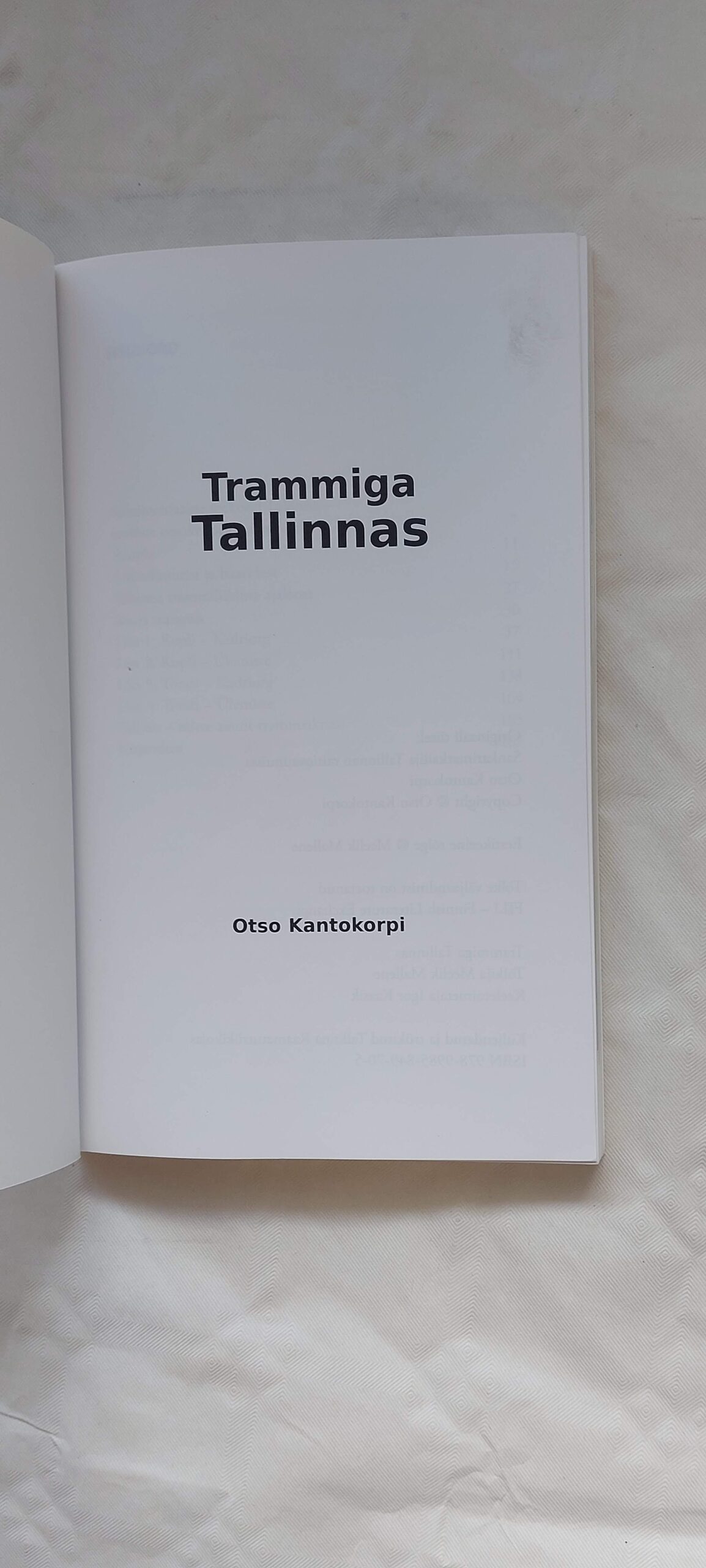 Tramiga Tallinnas. Otso Kantokorpi. - Image 2