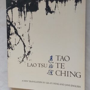 Tao Te Ching. Lao Tsu. 1972