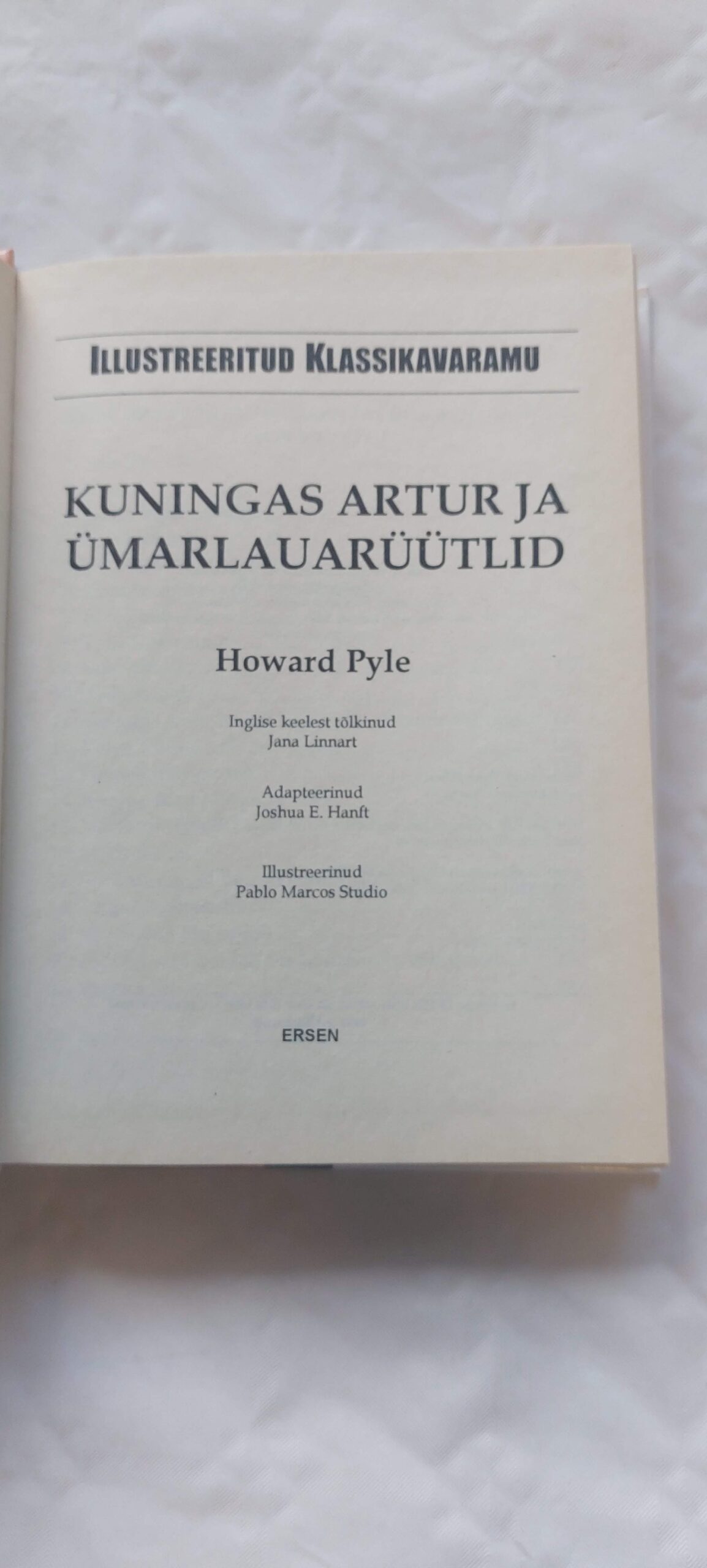 Kuningas Artur ja ümarlauarüütlid. Howard Pyle. 2001 - Image 2
