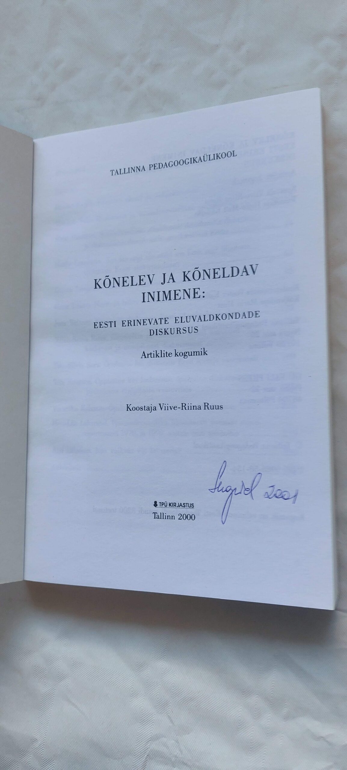 Kõnelev ja kõneldav inimene. Eesti erinevate eluvaldkondade diskursus. - Image 2
