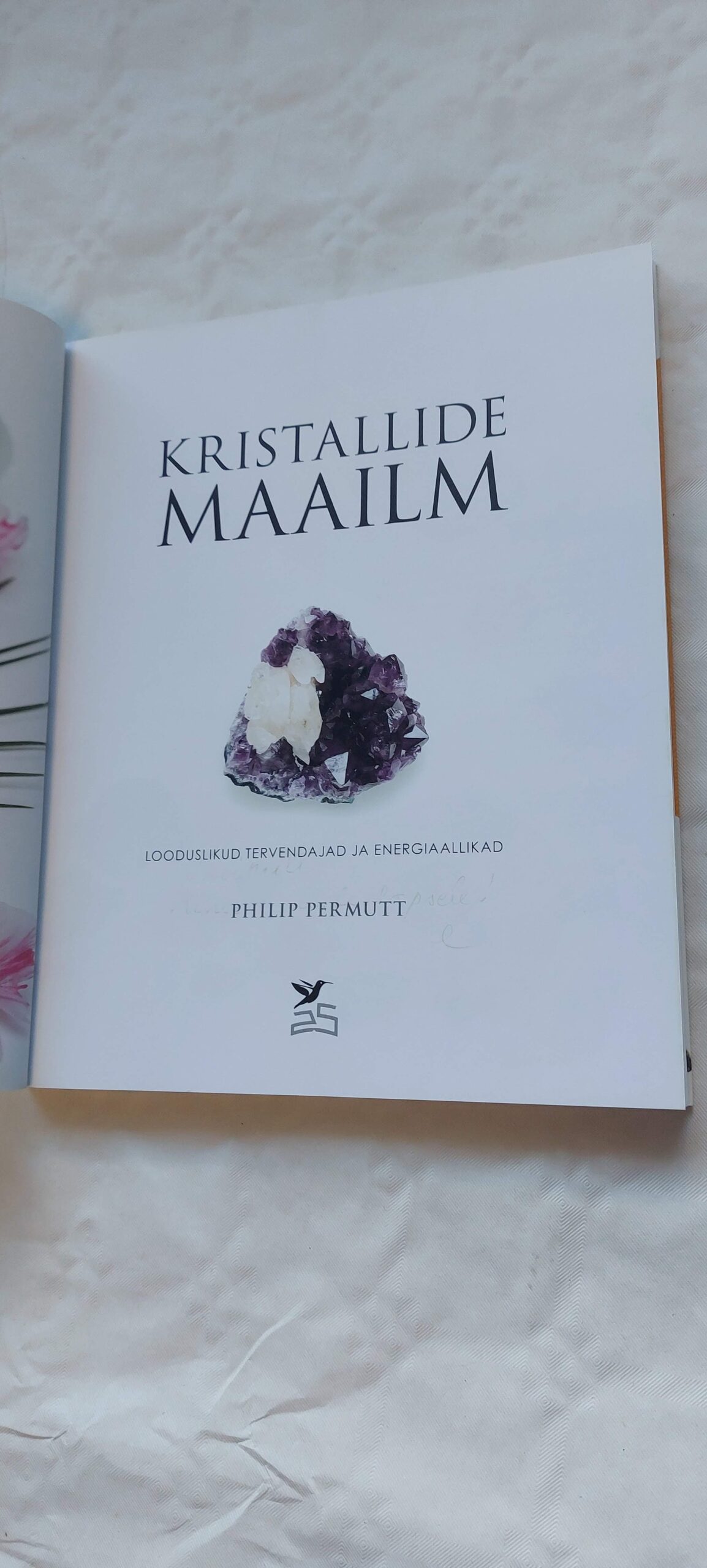 Kristallide maailm. Philip Permutt. 2007 - Image 3
