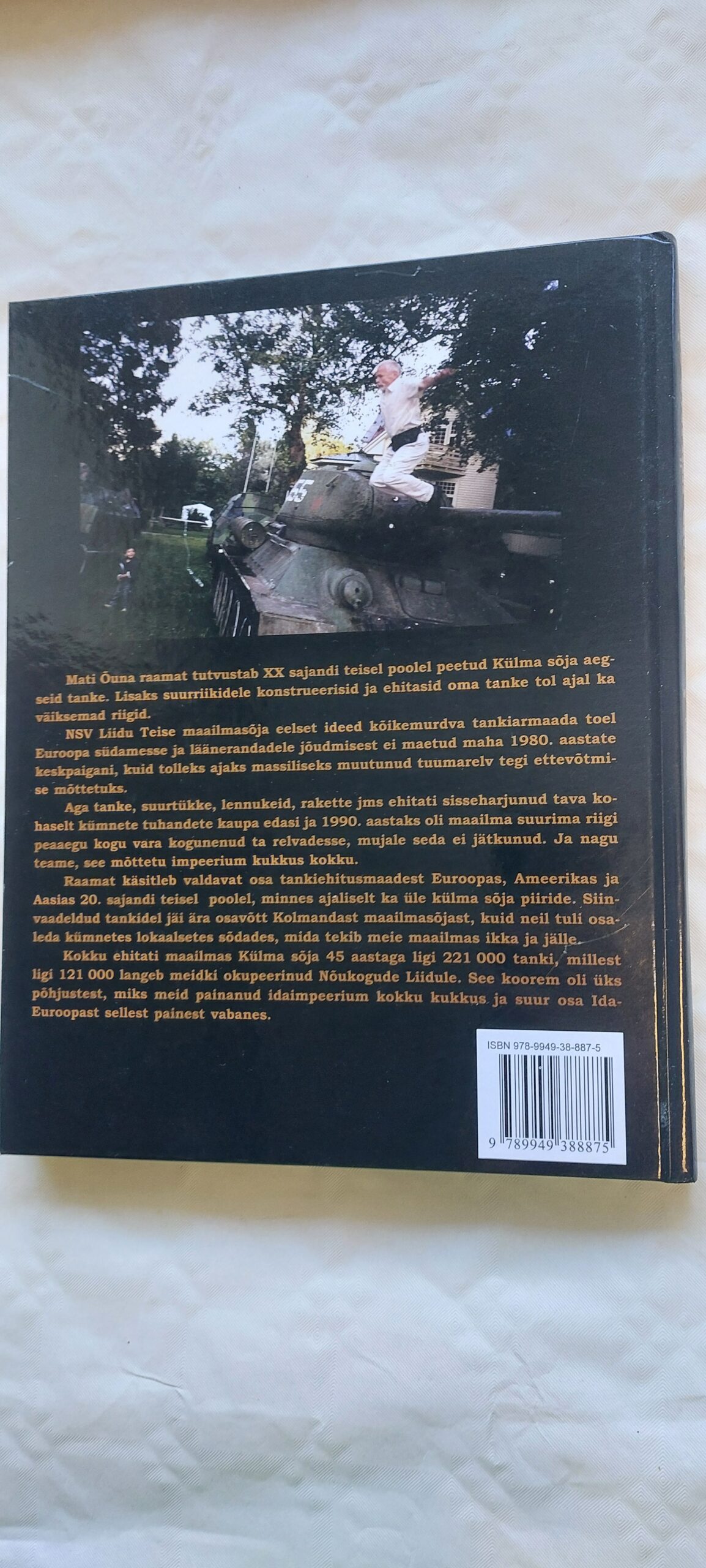 Tankid külmas sõjas ja veidi hiljemgi. Mati Õun. 2016 - Image 4