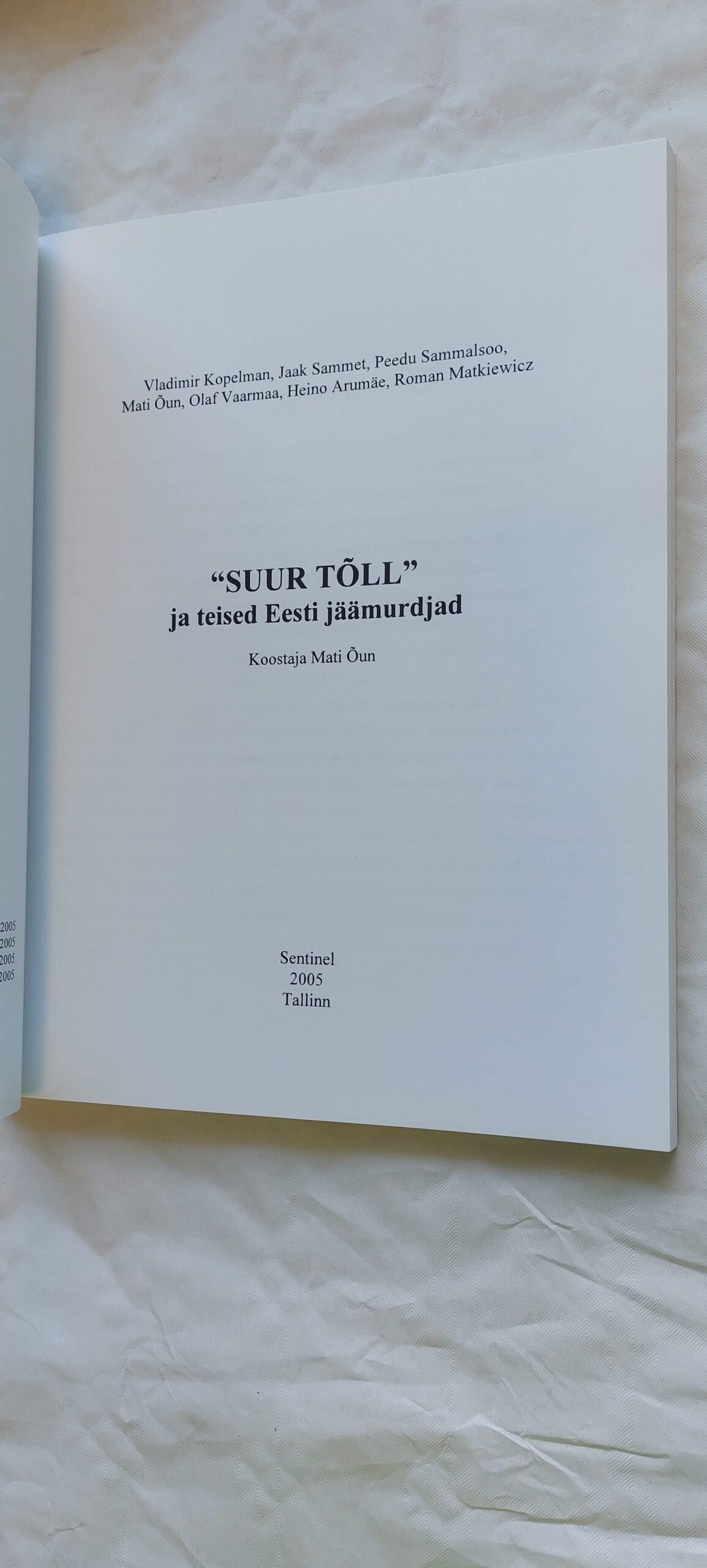 "Suur Tõll" ja teised Eesti jäämurdjad. 2005 - Image 2