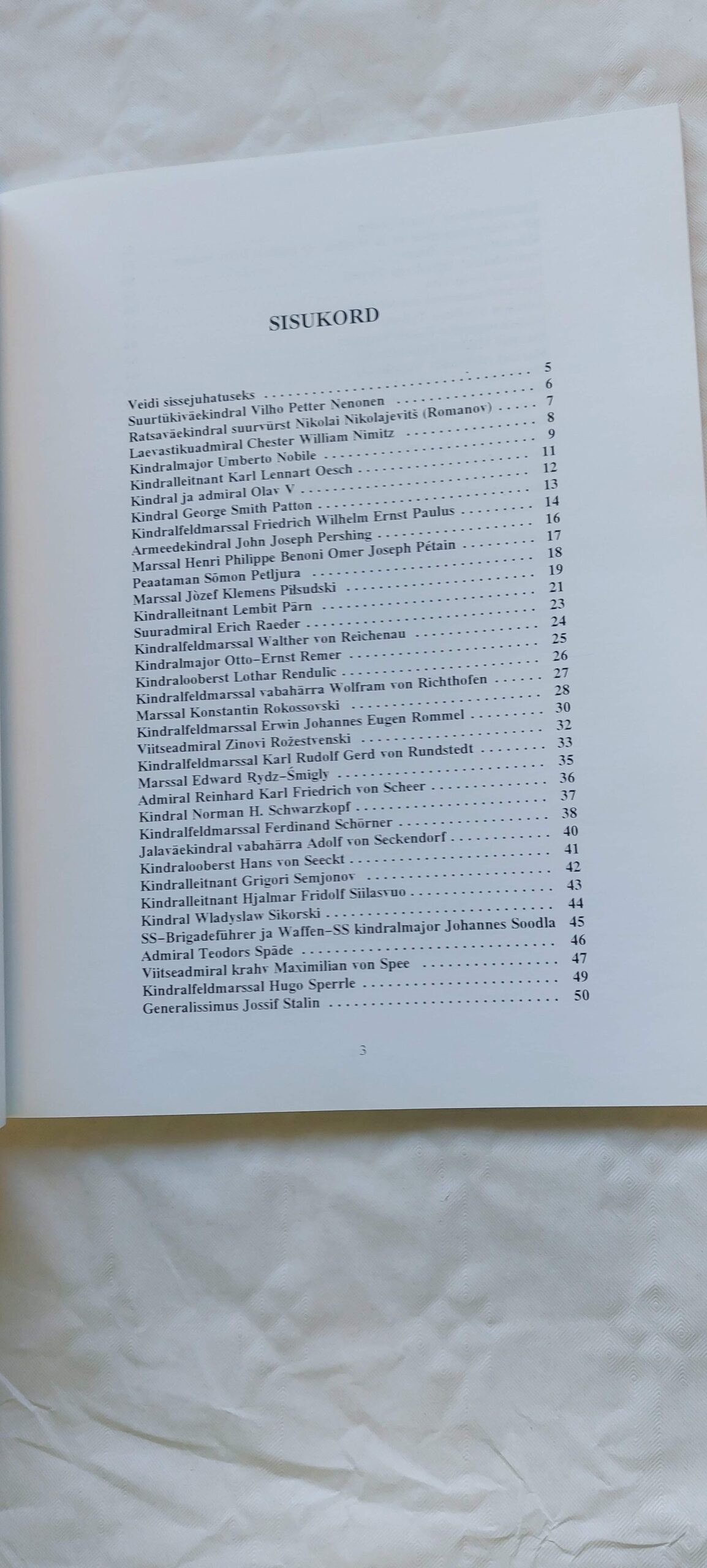 Kahe maailmasõja väejuhid. 3. osa. Mati Õun, Hannes Walter, Erik Linnasmägi. 2001 - Image 3