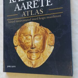 Kadunud aarete atlas. Joel Levy. 2009