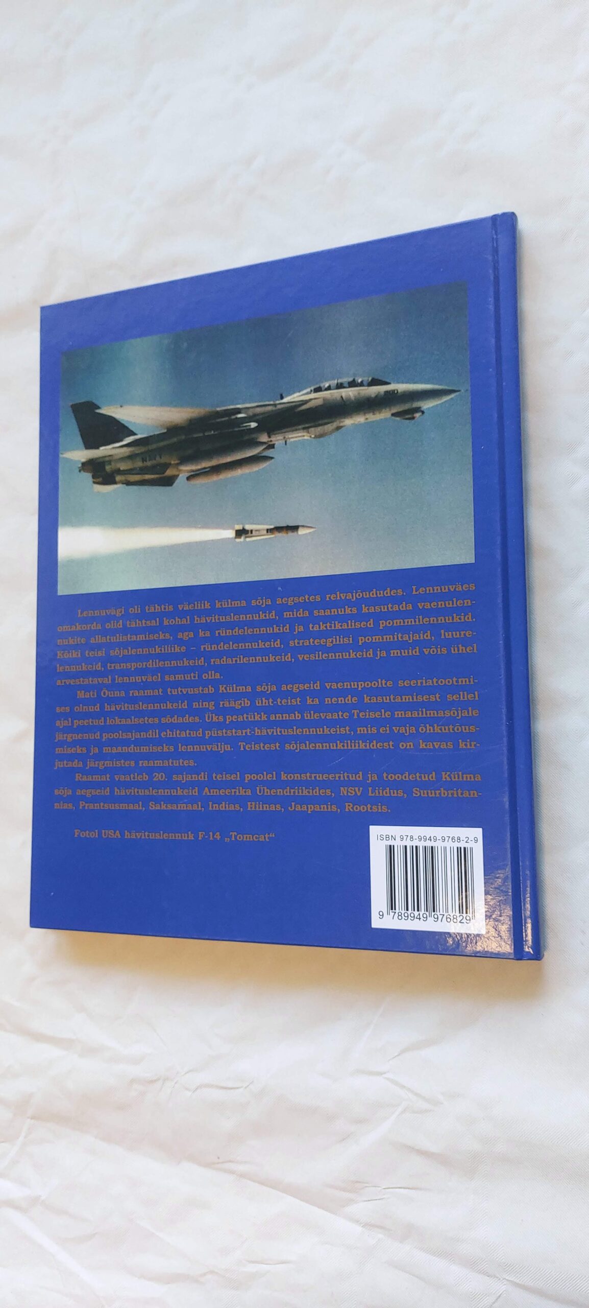 Külma sõja hävituslennukid. Mati Õun. 2016 - Image 5