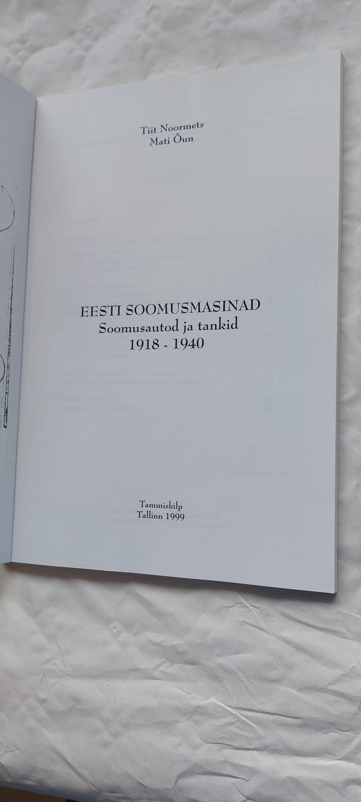 Eesti soomusmasinad. Soomusautod ja tankid 1918 - 1940. Tiit Noormets. 1999 - Image 2