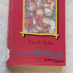 Maa on patune laul. Timo K. Mukka. 1995