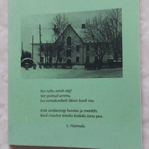 Viru-Jaagupi koolilugu. L. Hainsalu.