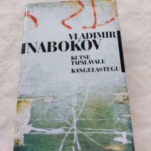 Kutse tapalavale. Kangelastegu. Vladimir Nabokov. 1999