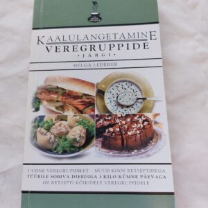 Kaalulangetamine veregruppide järgi. Helga Lederer. 2002