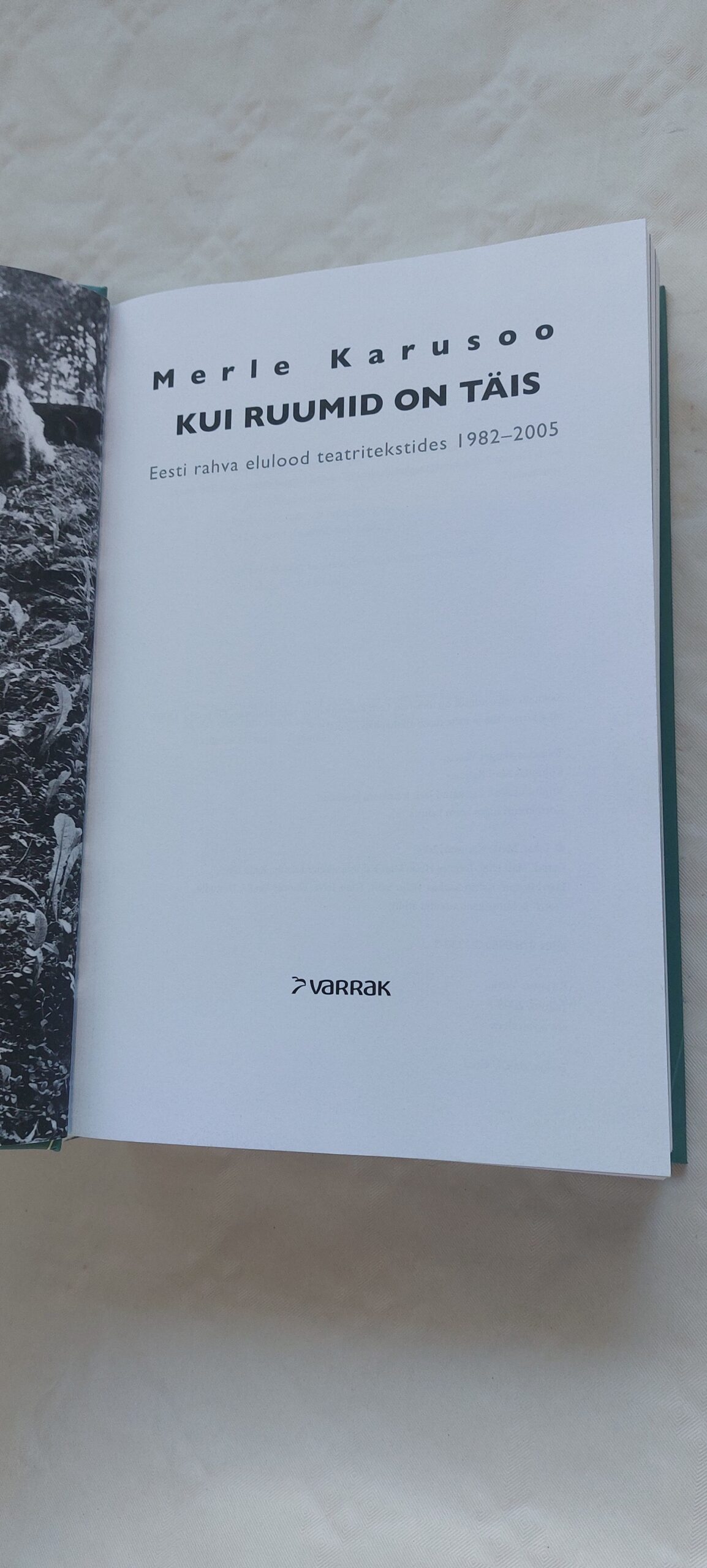 Kui ruumid on täis. Merle Karusoo. 2008 - Image 2